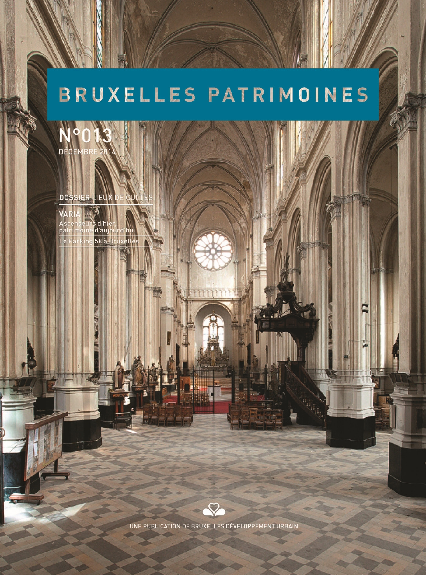 Revue "Bruxelles Patrimoines" n°13 – Lieux de cultes