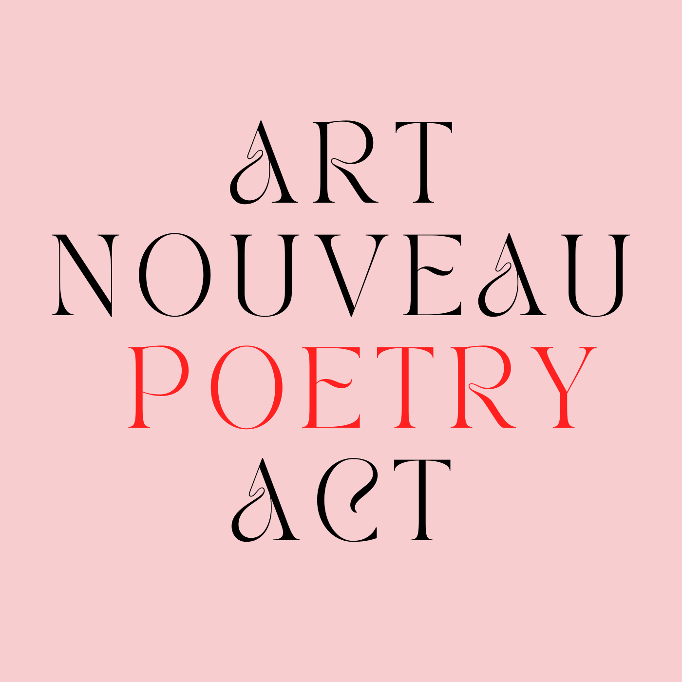 Art Nouveau Poetry Act
